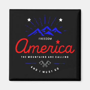 America Mountains are Calling I Must Go Dark Magnet