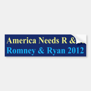America Needs R and R Bumper Sticker