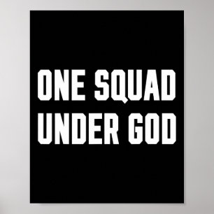 America One Squad Under God (trump 2020)  Poster