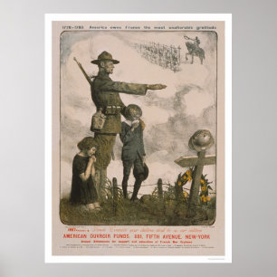 America Owes France the Most Unalterable Gratitude Poster