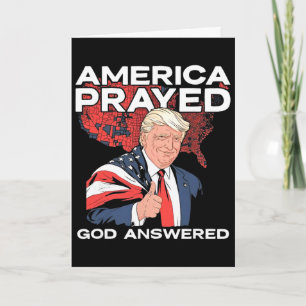 America Prayed God Answered Trump Card