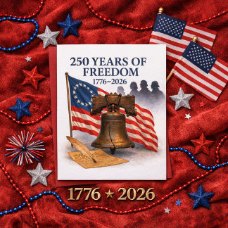 America’s 250 Years of Freedom Patriotic Birthday Card