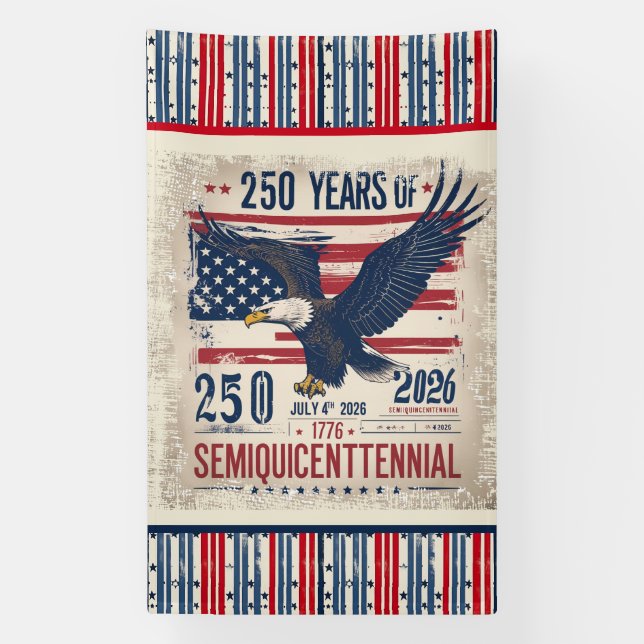 America’s 250th Anniversary Semiquicentennial  Banner (Vertical)