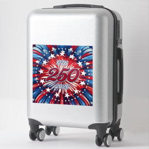 America’s 250th Birthday 1776-2026 RWB Fireworks