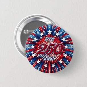 America’s 250th Birthday 1776-2026 RWB Fireworks 2 Inch Round Button