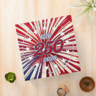 America’s 250th Birthday 1776-2026 RWB Fireworks Binder