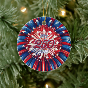 America’s 250th Birthday 1776-2026 RWB Fireworks Ceramic Ornament