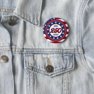 America’s 250th Birthday With USA Flag 2 Inch Round Button