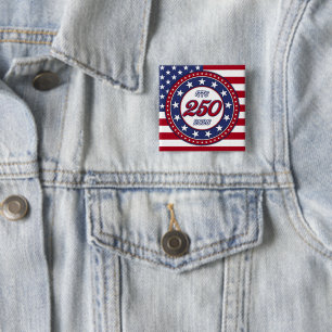 America’s 250th Birthday With USA Flag 2 Inch Square Button