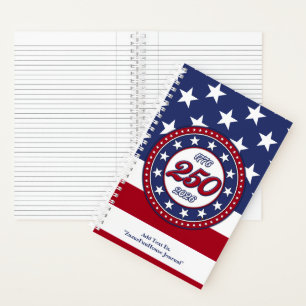 America’s 250th Birthday With USA Flag Notebook