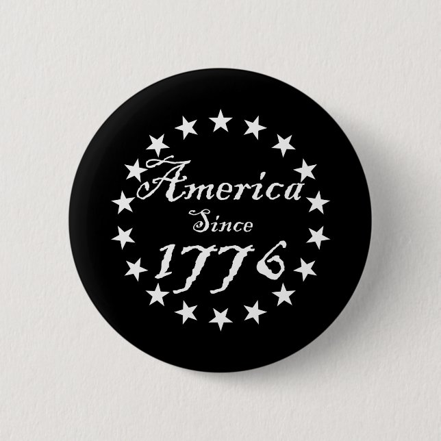 America Since 1776 2 Inch Round Button (Front)