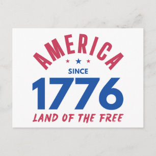AMERICA SINCE 1776 LAND OF THE FREE  POSTCARD