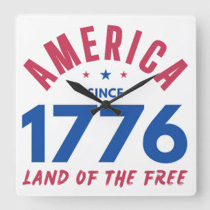 AMERICA SINCE 1776 LAND OF THE FREE SQUARE WALL CLOCK
