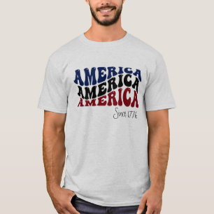 America Since 1776 Patriotic T-Shirt