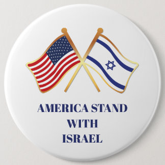 America Stand With Israel Freedom Flag 6 Inch Round Button