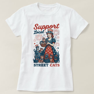America Support Local Street Cats 4th Of July T-Shirt