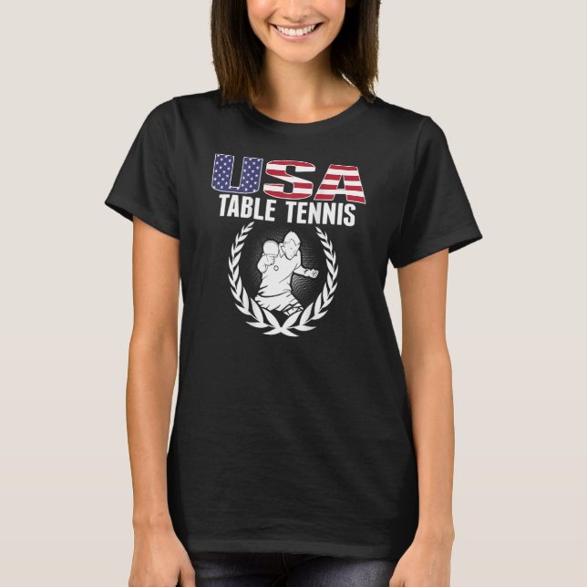 America Table Tennis   USA Flag Ping Pong Supporte T-Shirt (Front)