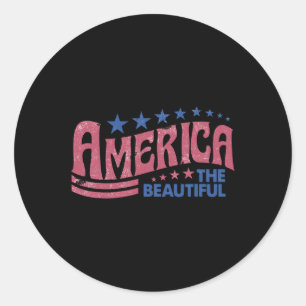 America The Beautiful Retro Vintage American 4th O Classic Round Sticker