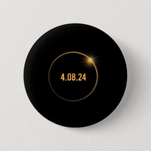 America Totality 04 08 24 Total Solar Eclipse 2024 2 Inch Round Button