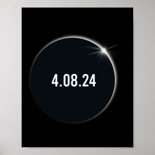 America Totality 04 08 24 Total Solar Eclipse 2024 Poster
