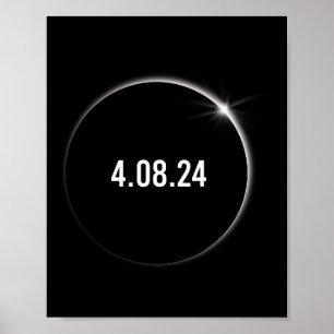 America Totality 04.08.24 Total Solar Eclipse 2024 Poster