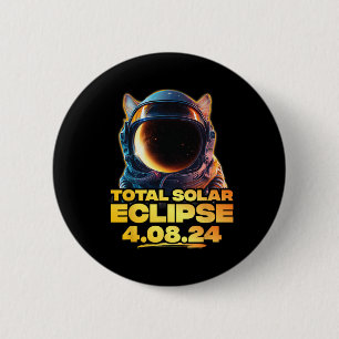 America Totality 4.08.24 Total Solar Eclipse Cat 2 Inch Round Button