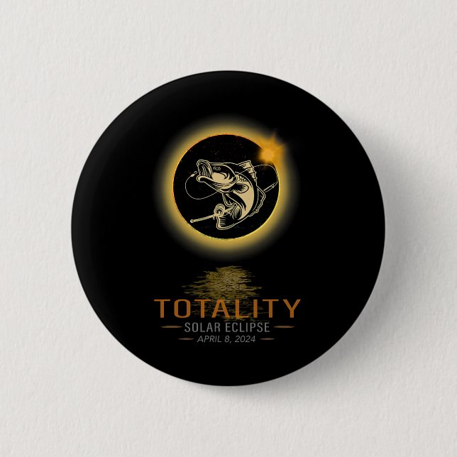America Totality Spring 4 08 24 Total Solar Eclips 2 Inch Round Button (Front)