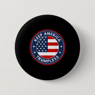 America Trumpless Funny Anti Trump 2024 Pro Democr 2 Inch Round Button