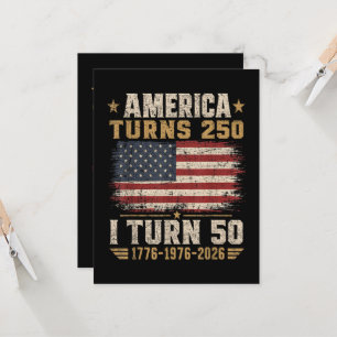 America Turns 250 I Turn 50 Invitation