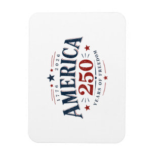 America USA 250th, 250 Years of Freedom Magnet
