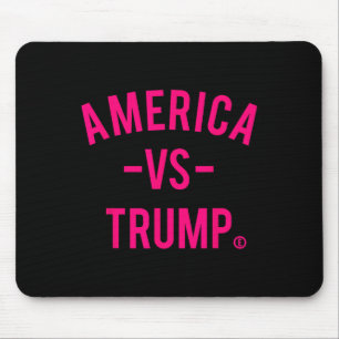 America Vs Trump - America Versus Trump  Mouse Pad