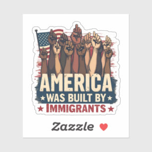 America Was Built by Immigrants Trump Democrats