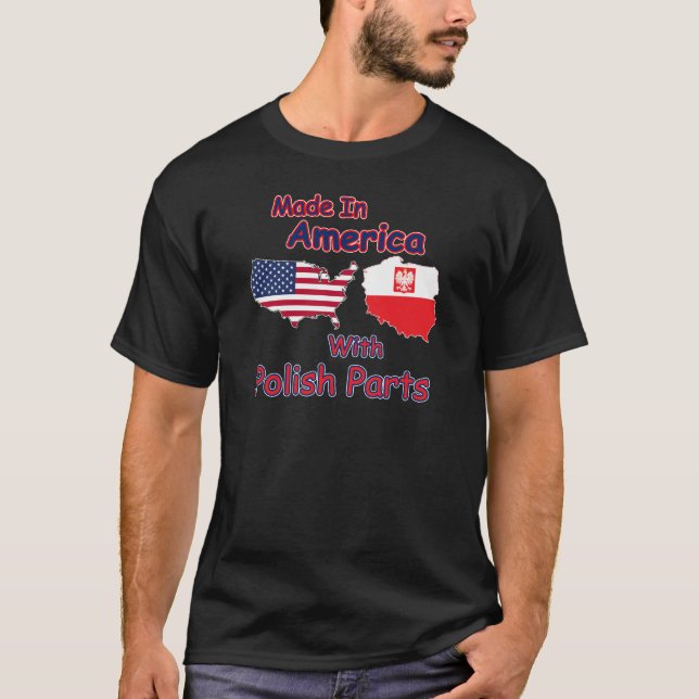 America With Polish Parts T-Shirt (Front)