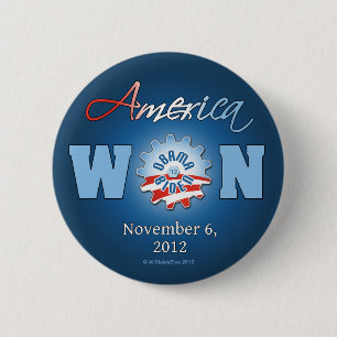 America Won On Nov. 6, 2012 2 Inch Round Button