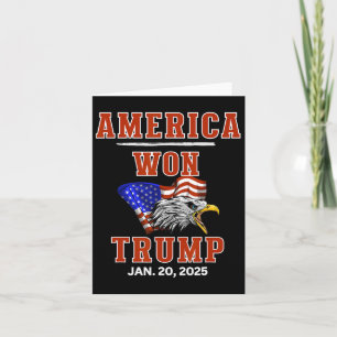 America Won Trump Won We The People Have Had Enoug Card
