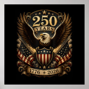 American 1776 2026 250th 4th July Patriotic Eagle Poster
