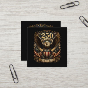 American 1776 2026 250th 4th July Patriotic Eagle Square Business Card