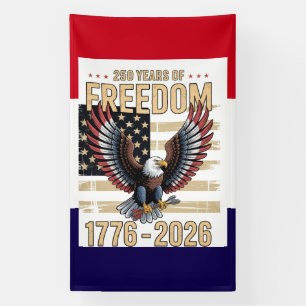 American 250‑Year Freedom Tribute Banner