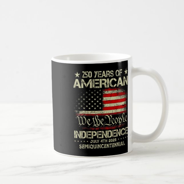 American 250th Anniversary Celebration 250 Years U Coffee Mug (Right)