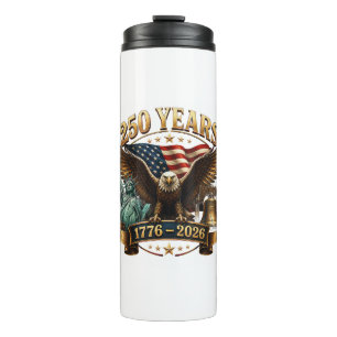 American 250th Anniversary USA Patriotic 4th July Thermal Tumbler