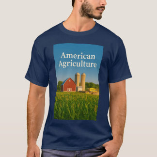 American Agriculture T-Shirt