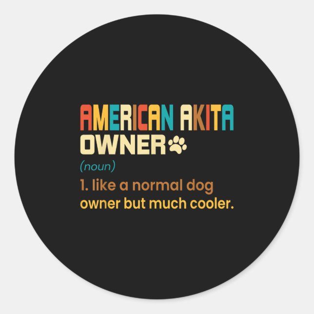 American Akita Lover Design - Gift For American Ak Classic Round Sticker (Front)