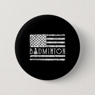American Badminton Usa Flag Shuttles Funny Patriot 2 Inch Round Button