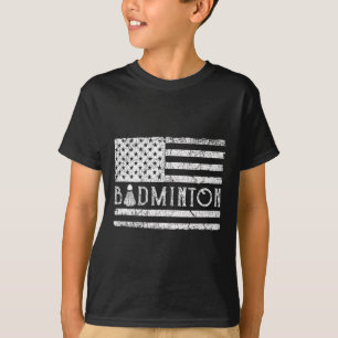 American Badminton Usa Flag Shuttles Funny Patriot T-Shirt