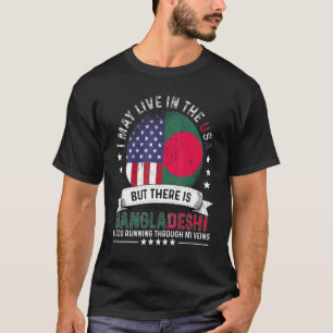 American Bangladeshi Home In Us Patriot Bangladesh T-Shirt