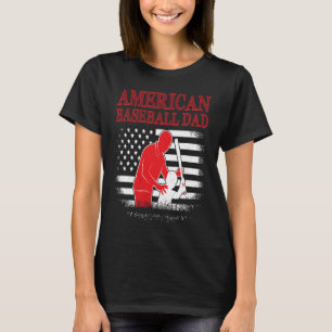 American Baseball Dad Father's Day Baseball For Me T-Shirt