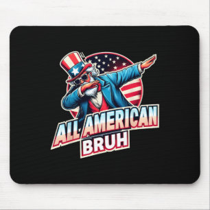 American Bruh American Usa Flag Funny 4th Of July  Mouse Pad