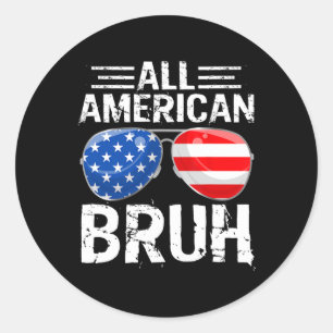 American Bruh Happy 4th Of July Boys Patriotic Usa Classic Round Sticker