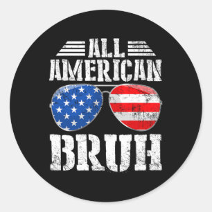 American Bruh Happy 4th Of July Boys Patriotic Usa Classic Round Sticker