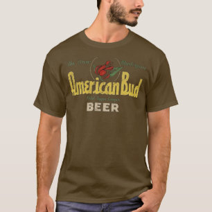 American Bud T-Shirt